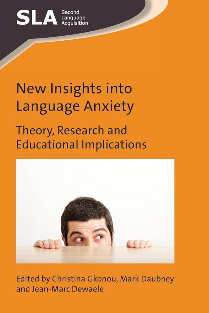 Language Anxiety From Theory and Researc
